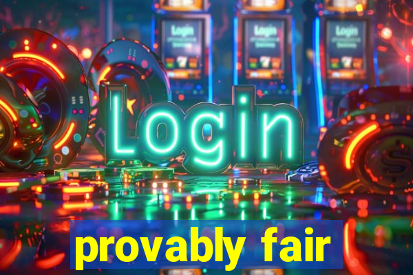 provably fair